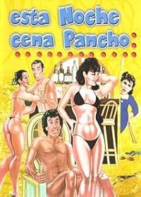Esta noche cena Pancho poster