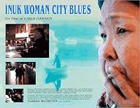 Inuk Woman City Blues poster