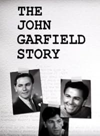 The John Garfield Story poster