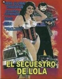 El secuestro de Lola poster