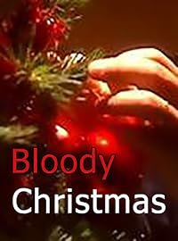 Bloody Christmas poster