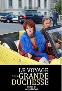 Le voyage de la grande-duchesse poster