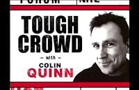 Tough Crowd with Colin Quinn poster