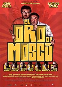 El oro de Moscú poster
