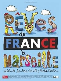 Rêves de France à Marseille poster