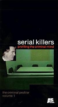 Serial Killers: Profiling the Criminal Mind poster