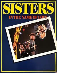 Sisters in the Name of Love poster