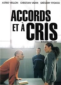 Accords et à cris poster