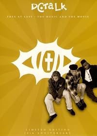 DC Talk: Free at Last poster