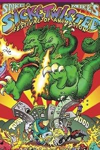 Spike and Mike's Sick and Twisted Festival of Animation Volume 7 poster