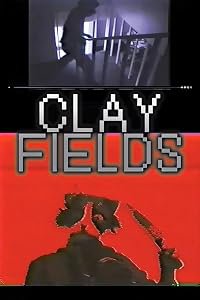 Clay Fields poster