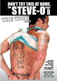 The Steve-O Video: Vol. II - The Tour Video poster