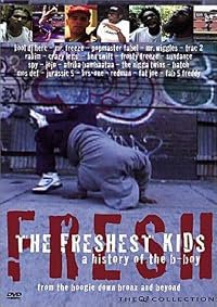 The Freshest Kids poster