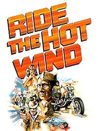 Ride the Hot Wind poster