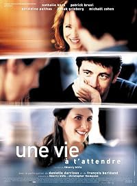 Une vie à t'attendre poster