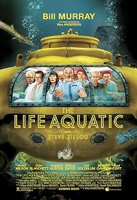 The Life Aquatic with Steve Zissou poster