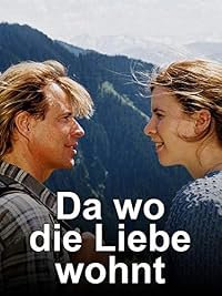 Da wo die Liebe wohnt poster