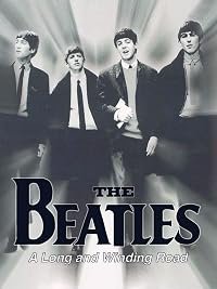 The Beatles: A Long and Winding Road poster