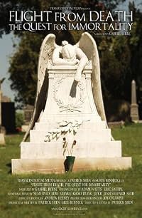 Flight from Death: The Quest for Immortality poster