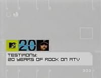 Testimony: 20 Years of Rock on MTV poster