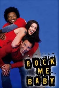 Rock Me, Baby poster