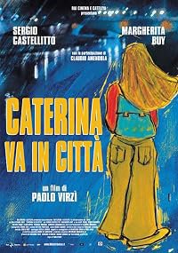Caterina va in città poster