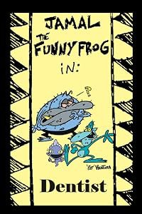 Jamal the Funny Frog: Dentist poster