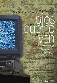 Ojos que no ven poster