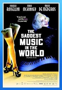The Saddest Music in the World poster