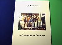 The Yearbook: An 'Animal House' Reunion poster