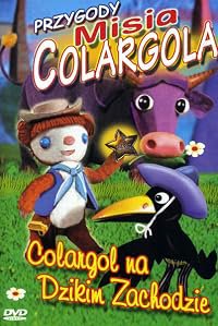 Przygody misia Colargola poster