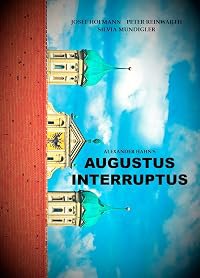 Augustus Interruptus poster