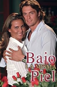 Bajo la misma piel poster
