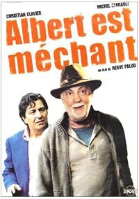 Albert est méchant poster