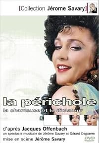 La périchole, la chanteuse et le dictateur poster