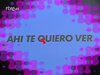 Ahí te quiero ver poster