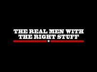 The Real Men with 'The Right Stuff' poster