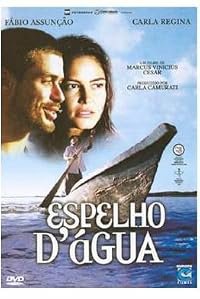 Espelho d'Água: Uma Viagem no Rio São Francisco poster