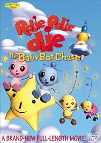 Rolie Polie Olie: The Baby Bot Chase poster