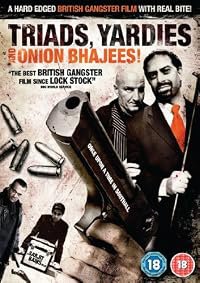 Triads, Yardies & Onion Bhajees! poster