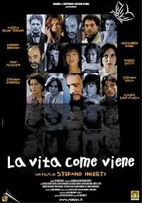 La vita come viene poster