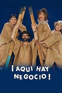 ¡Aquí hay negocio! poster