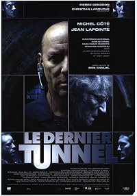 Le dernier tunnel poster