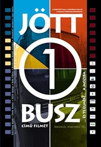 Jött egy busz... poster