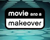 Movie & a Makeover poster