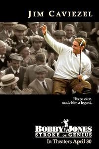 Bobby Jones: Stroke of Genius poster