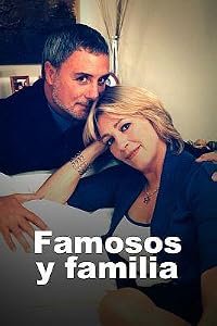 Famosos y familia poster
