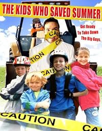 The Kids Who Saved Summer poster