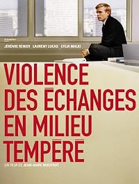Violence des échanges en milieu tempéré poster
