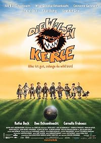 Die Wilden Kerle: Alles ist gut, solange du wild bist! poster